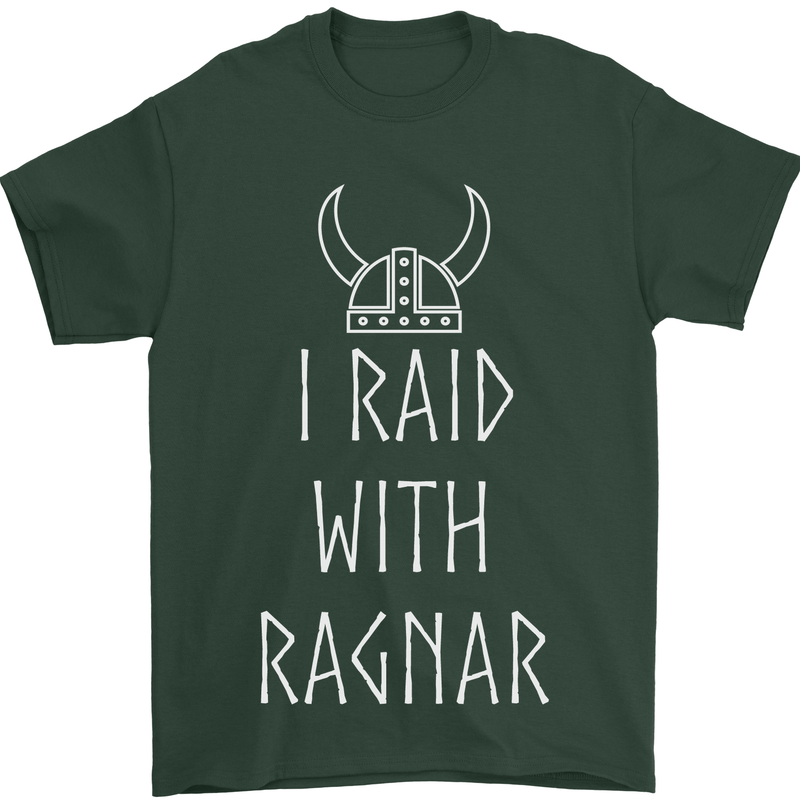 I Raid With Ragnar The Vikings Valhalla Mens T-Shirt Cotton Gildan Forest Green