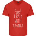 I Raid With Ragnar The Vikings Valhalla Mens V-Neck Cotton T-Shirt Red