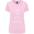I Raid With Ragnar The Vikings Valhalla Womens Wider Cut T-Shirt Light Pink