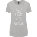 I Raid With Ragnar The Vikings Valhalla Womens Wider Cut T-Shirt Sports Grey