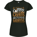I Run on Coffee Chaos and Cuss Words Womens Petite Cut T-Shirt Black