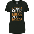 I Run on Coffee Chaos and Cuss Words Womens Wider Cut T-Shirt Black