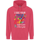 I See Your True Colours Autism Autistic Childrens Kids Hoodie Heliconia