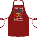 I See Your True Colours Autism Autistic Cotton Apron 100% Organic Maroon