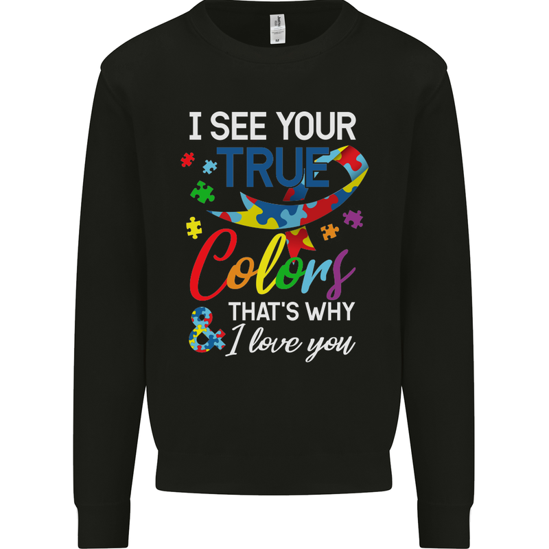 I See Your True Colours Autism Autistic Kids Sweatshirt Jumper Black