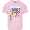 I See Your True Colours Autism Autistic Kids T-Shirt Childrens Light Pink