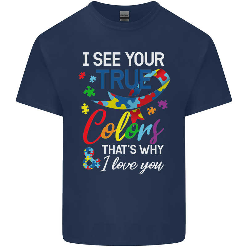 I See Your True Colours Autism Autistic Kids T-Shirt Childrens Navy Blue