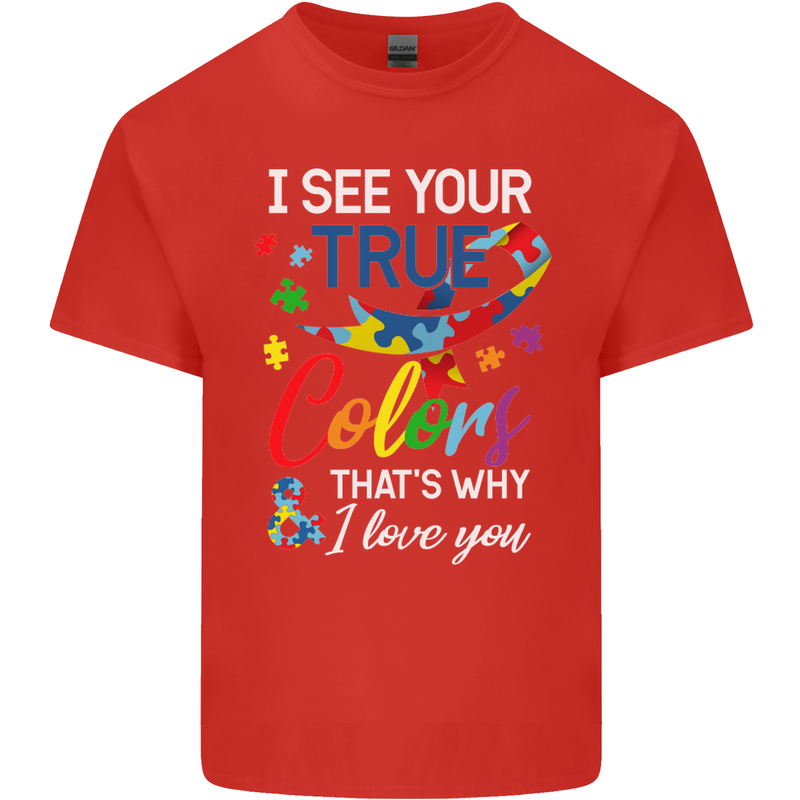 I See Your True Colours Autism Autistic Kids T-Shirt Childrens Red