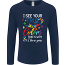 I See Your True Colours Autism Autistic Mens Long Sleeve T-Shirt Navy Blue