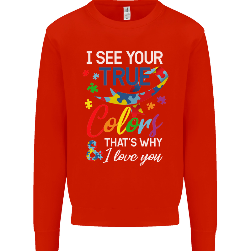 I See Your True Colours Autism Autistic Mens Sweatshirt Jumper Bright Red