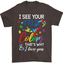 I See Your True Colours Autism Autistic Mens T-Shirt Cotton Gildan Dark Chocolate