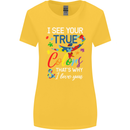 I See Your True Colours Autism Autistic Womens Wider Cut T-Shirt Yellow