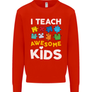 I Teach Awesome Kids Funny Teacher Teaching Mens Sweatshirt Jumper Bright Red