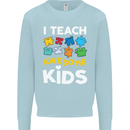 I Teach Awesome Kids Funny Teacher Teaching Mens Sweatshirt Jumper Light Blue