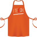 I Teach Whats Your Superpower Funny Teacher Cotton Apron 100% Organic Orange
