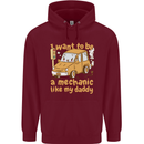 I Want to Be a Mechanic Like My Daddy Childrens Kids Hoodie Maroon