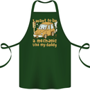 I Want to Be a Mechanic Like My Daddy Cotton Apron 100% Organic Forest Green