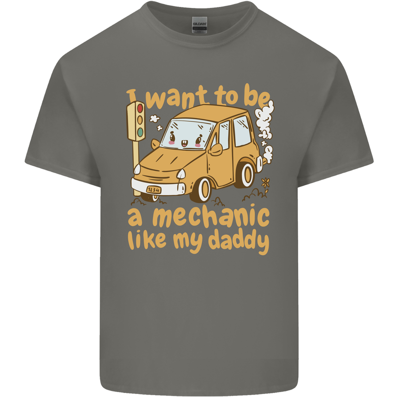I Want to Be a Mechanic Like My Daddy Mens Cotton T-Shirt Tee Top Charcoal