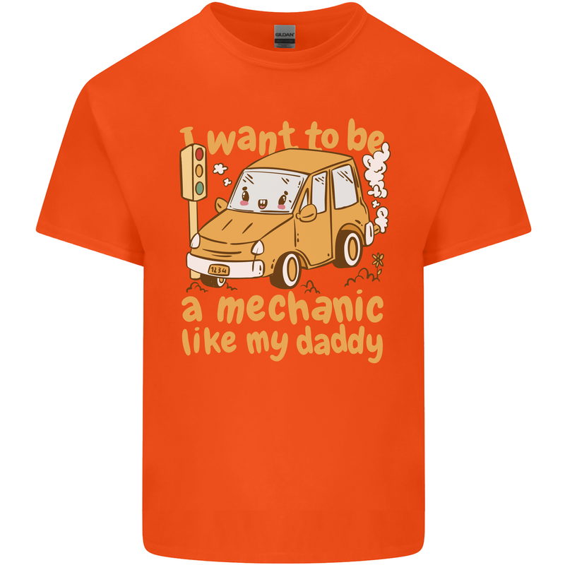 I Want to Be a Mechanic Like My Daddy Mens Cotton T-Shirt Tee Top Orange