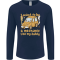 I Want to Be a Mechanic Like My Daddy Mens Long Sleeve T-Shirt Navy Blue