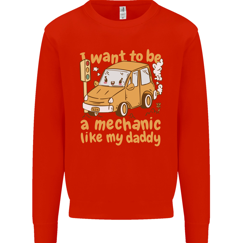 I Want to Be a Mechanic Like My Daddy Mens Sweatshirt Jumper Bright Red