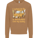 I Want to Be a Mechanic Like My Daddy Mens Sweatshirt Jumper Caramel Latte