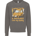 I Want to Be a Mechanic Like My Daddy Mens Sweatshirt Jumper Charcoal
