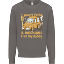 I Want to Be a Mechanic Like My Daddy Mens Sweatshirt Jumper Charcoal