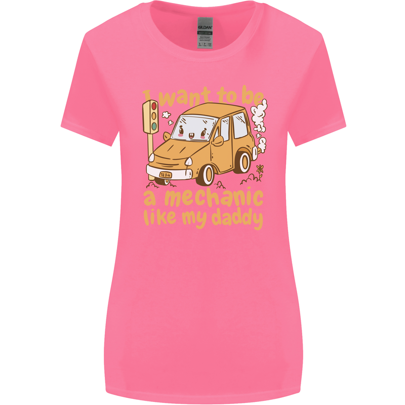 I Want to Be a Mechanic Like My Daddy Womens Wider Cut T-Shirt Azalea