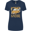 I Want to Be a Mechanic Like My Daddy Womens Wider Cut T-Shirt Navy Blue