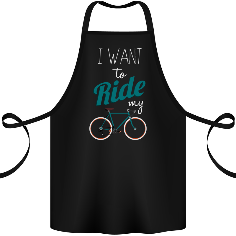 I Want to Ride My Bike Cycling Cyclist Cotton Apron 100% Organic Black