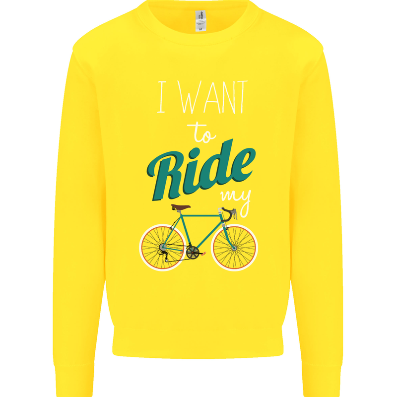 I Want to Ride My Bike Cycling Cyclist Kids Sweatshirt Jumper Yellow
