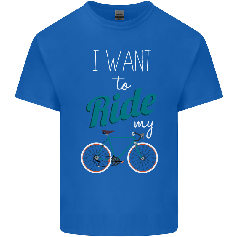 I Want to Ride My Bike Cycling Cyclist Kids T-Shirt Childrens Royal Blue
