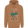 I Want to Ride My Bike Cycling Cyclist Mens 80% Cotton Hoodie Caramel Latte