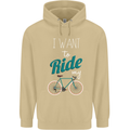I Want to Ride My Bike Cycling Cyclist Mens 80% Cotton Hoodie Sand