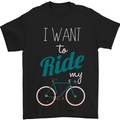 I Want to Ride My Bike Cycling Cyclist Mens T-Shirt Cotton Gildan Black