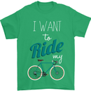 I Want to Ride My Bike Cycling Cyclist Mens T-Shirt Cotton Gildan Irish Green