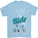 I Want to Ride My Bike Cycling Cyclist Mens T-Shirt Cotton Gildan Light Blue