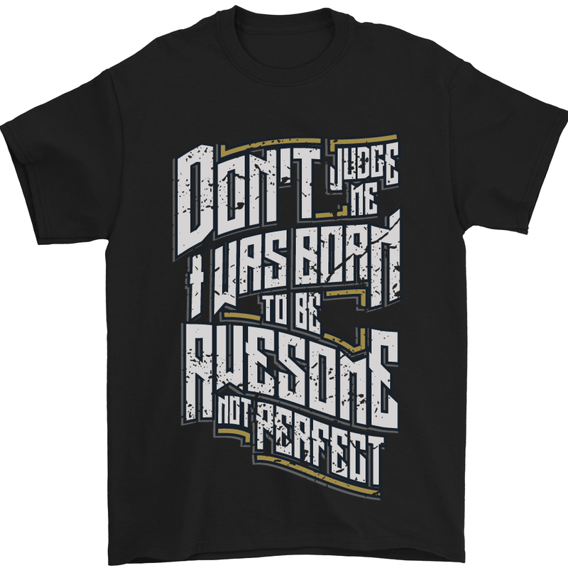 I Was Born to Be Awesome Funny Mens T-Shirt Cotton Gildan Black