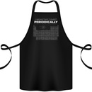 I Wear This Periodically Funny Geek Nerd Cotton Apron 100% Organic Black