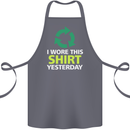 I Wore This Yesterday Funny Environmental Cotton Apron 100% Organic Steel