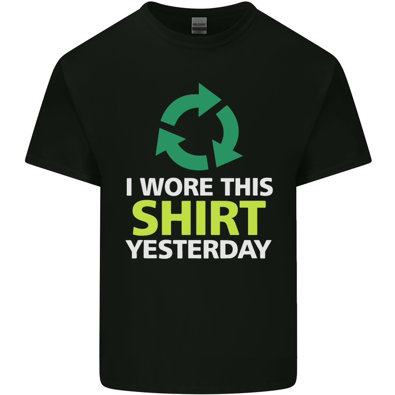 I Wore This Yesterday Funny Environmental Kids T-Shirt Childrens Black