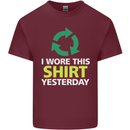 I Wore This Yesterday Funny Environmental Mens Cotton T-Shirt Tee Top Maroon