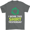 I Wore This Yesterday Funny Environmental Mens T-Shirt Cotton Gildan Charcoal