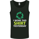 I Wore This Yesterday Funny Environmental Mens Vest Tank Top Black