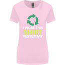 I Wore This Yesterday Funny Environmental Womens Wider Cut T-Shirt Light Pink