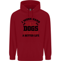 I Work Hard So My Dogs Better Life Funny Childrens Kids Hoodie Red