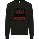 I Work Hard So My Dogs Better Life Funny Kids Sweatshirt Jumper Black