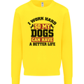 I Work Hard So My Dogs Better Life Funny Kids Sweatshirt Jumper Yellow