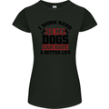 I Work Hard So My Dogs Better Life Funny Womens Petite Cut T-Shirt Black